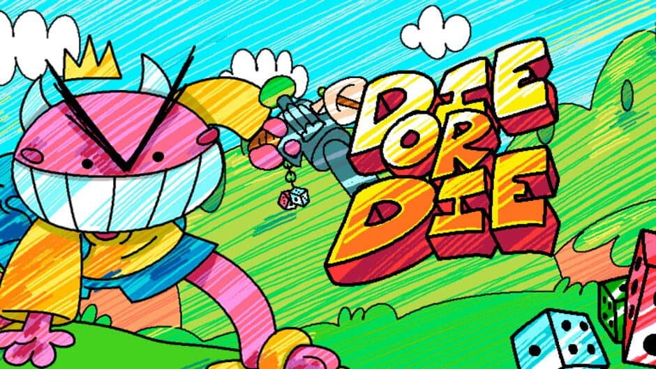 Die or Die banner