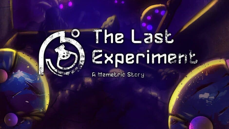 The Last Experiment: A Memetric Story banner