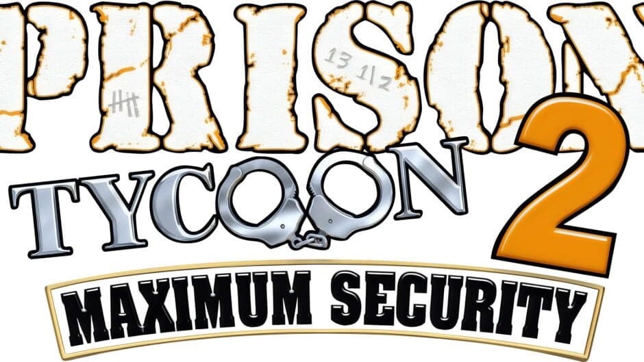 Prison Tycoon 2: Maximum Security banner