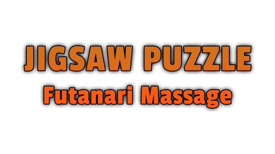 Jigsaw Puzzle: Futanari Massage banner
