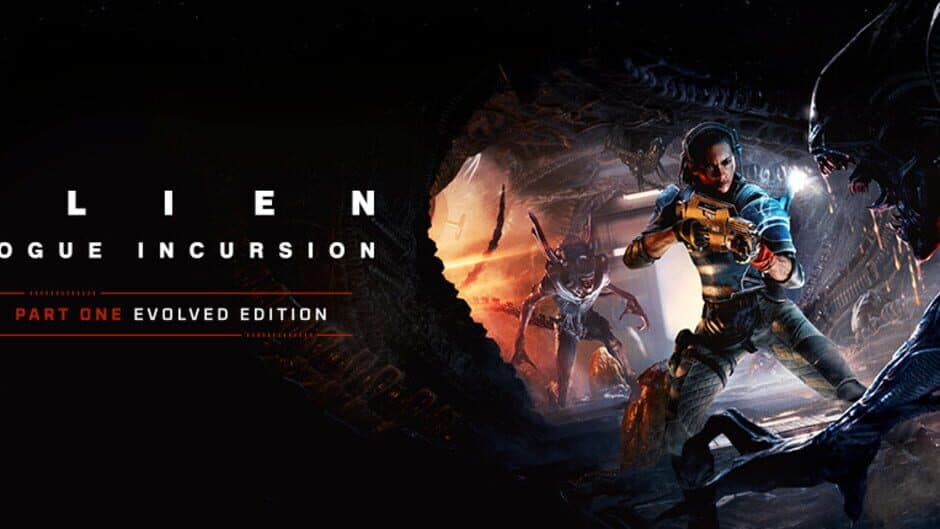 Alien: Rogue Incursion Evolved Edition banner