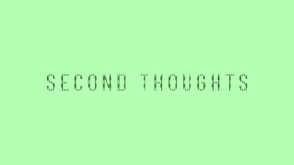 Second Thoughts banner