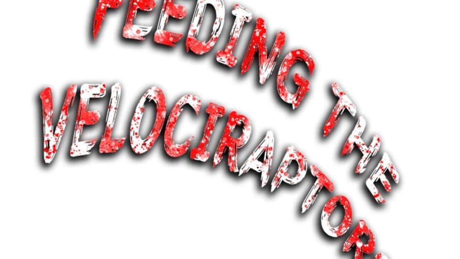 Feeding the Velociraptors banner