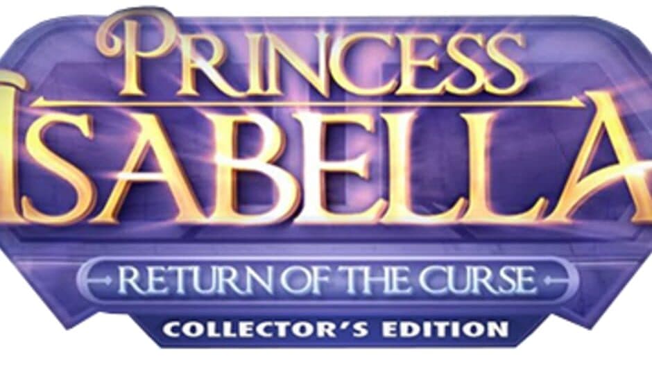 Princess Isabella: Return of the Curse banner