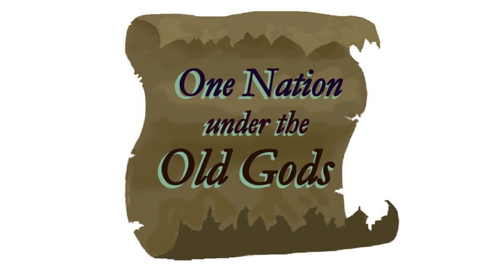One Nation Under the Old Gods banner