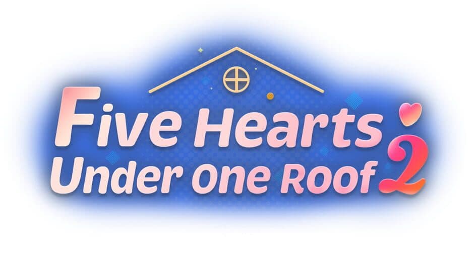 Five Hearts Under One Roof 2 banner