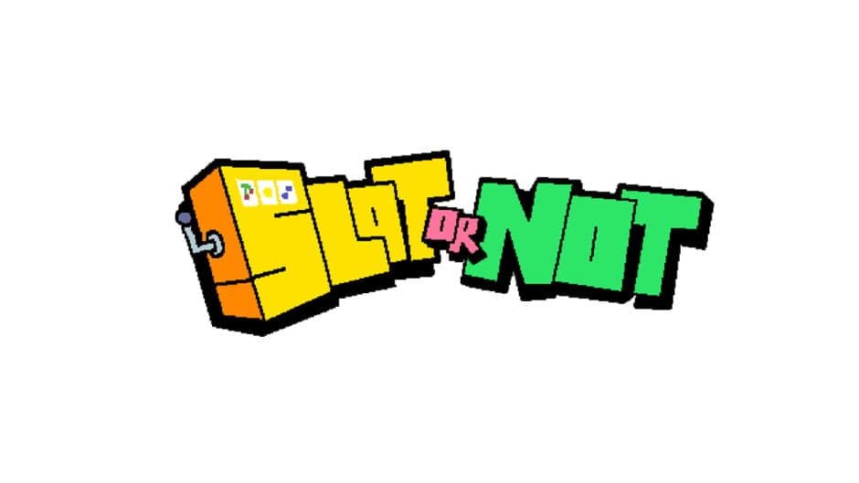 Slot or Not banner