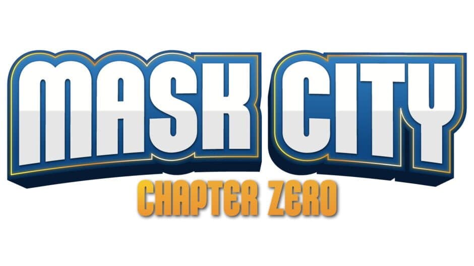 Mask City: Chapter Zero banner