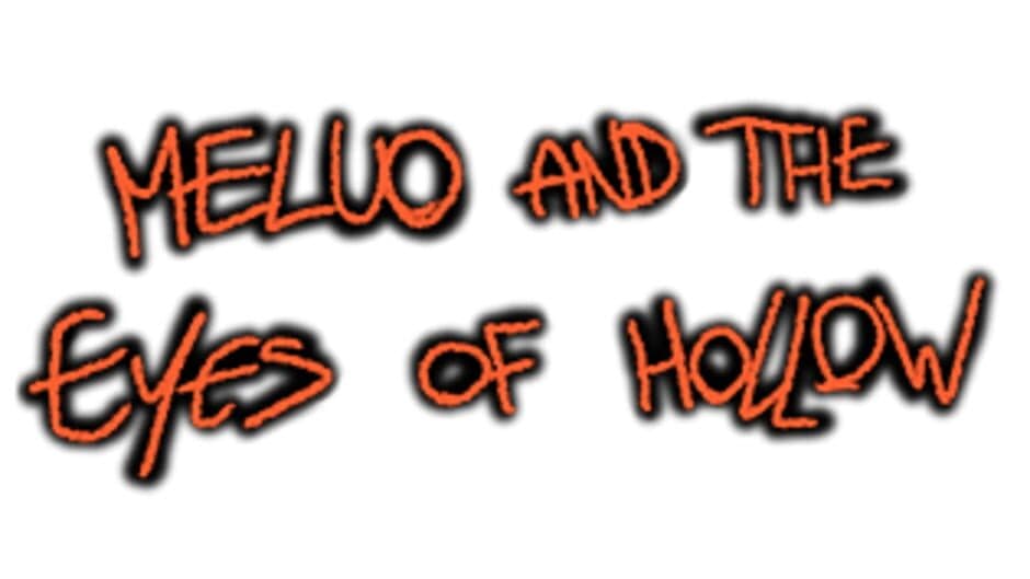 Meluo and the Eyes of Hollow banner