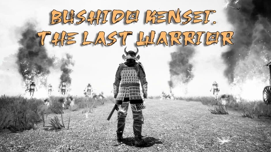 Bushido Kensei: The Last Warrior banner