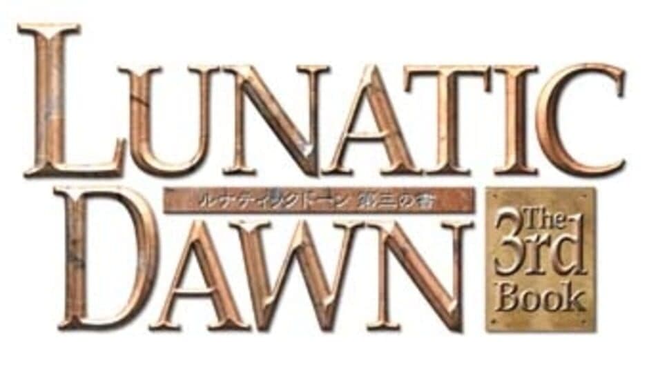 Lunatic Dawn: The Third Book banner