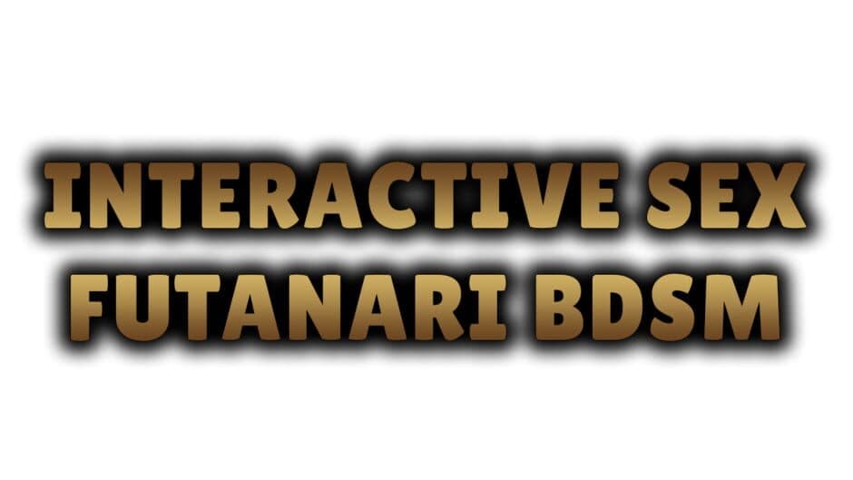 Interactive Sex: Futanari BDSM banner