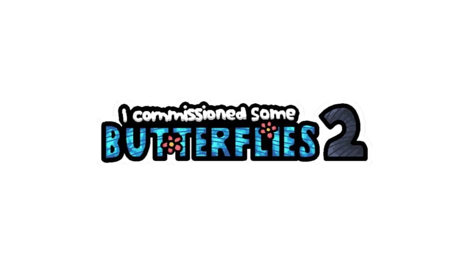 I Commissioned Some Butterflies 2 banner