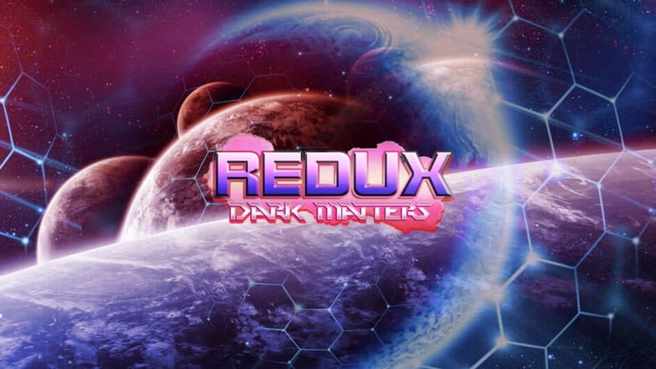 Redux: Dark Matters banner