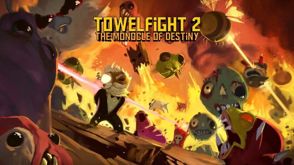Towelfight 2: The Monocle of Destiny banner