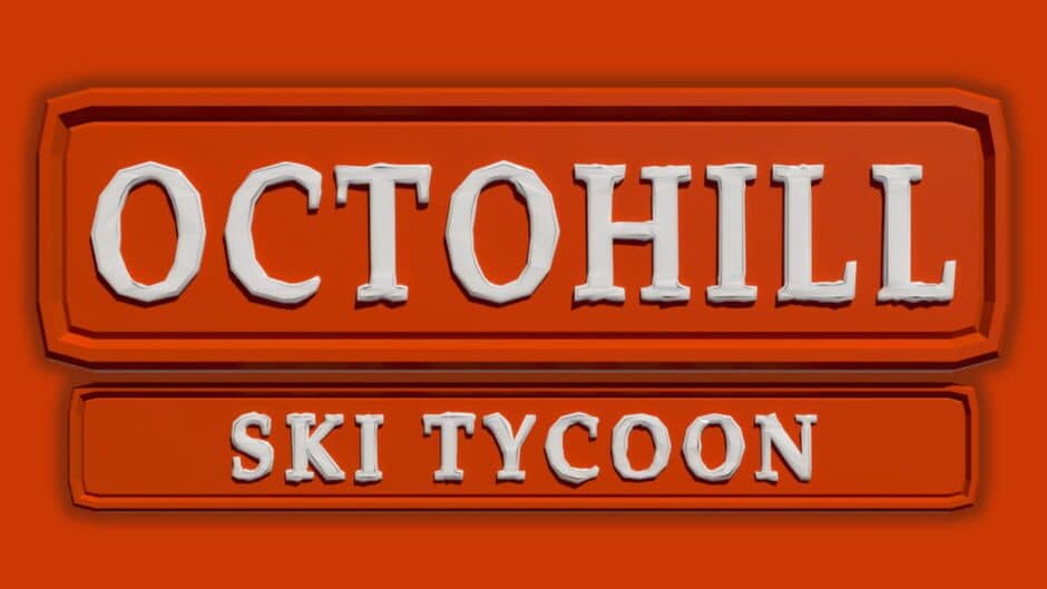 Octohill Ski Tycoon banner