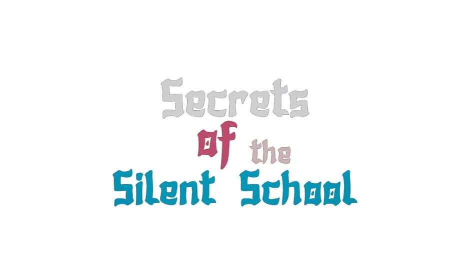Secrets of the Silent School banner