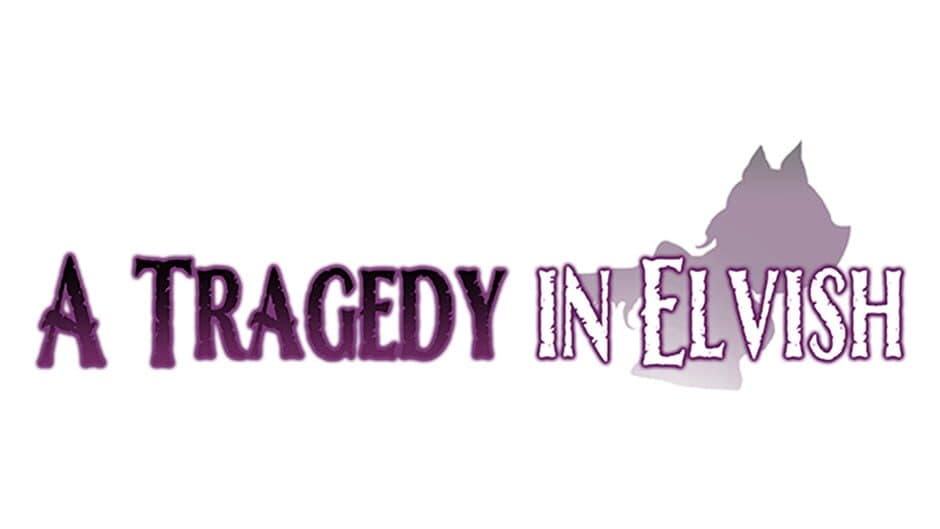 A Tragedy in Elvish banner
