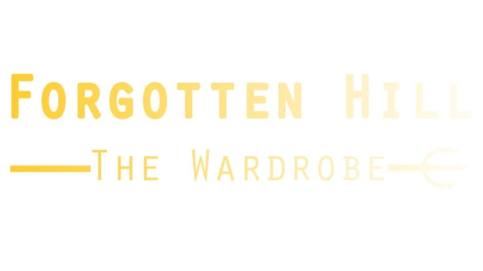 Forgotten Hill: The Wardrobe banner