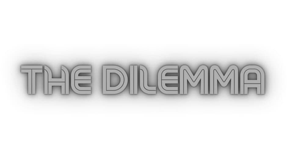 The Dilemma banner