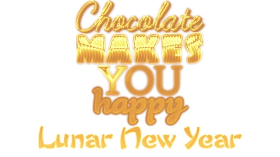 Chocolate makes you happy: Lunar New Year banner