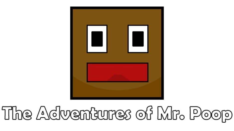 The Adventures of Mr. Poop banner