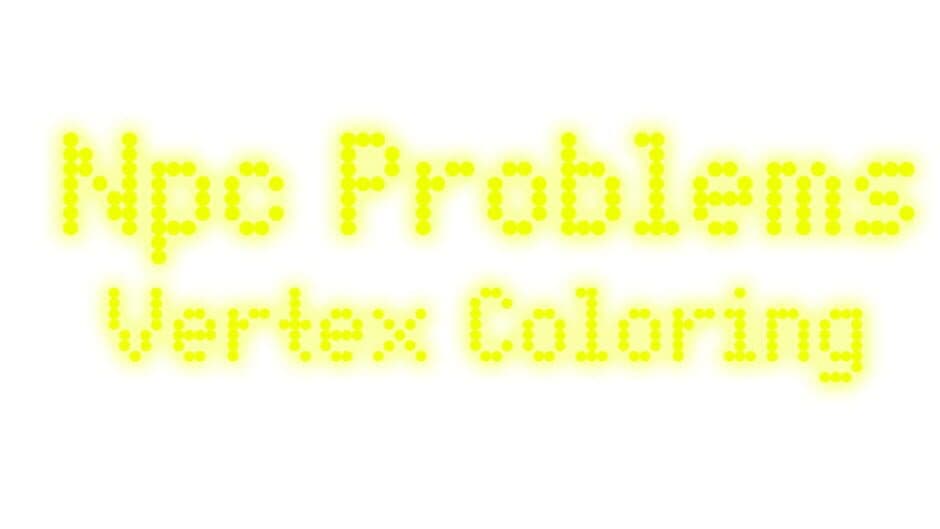 Npc Problems: Vertex Coloring banner