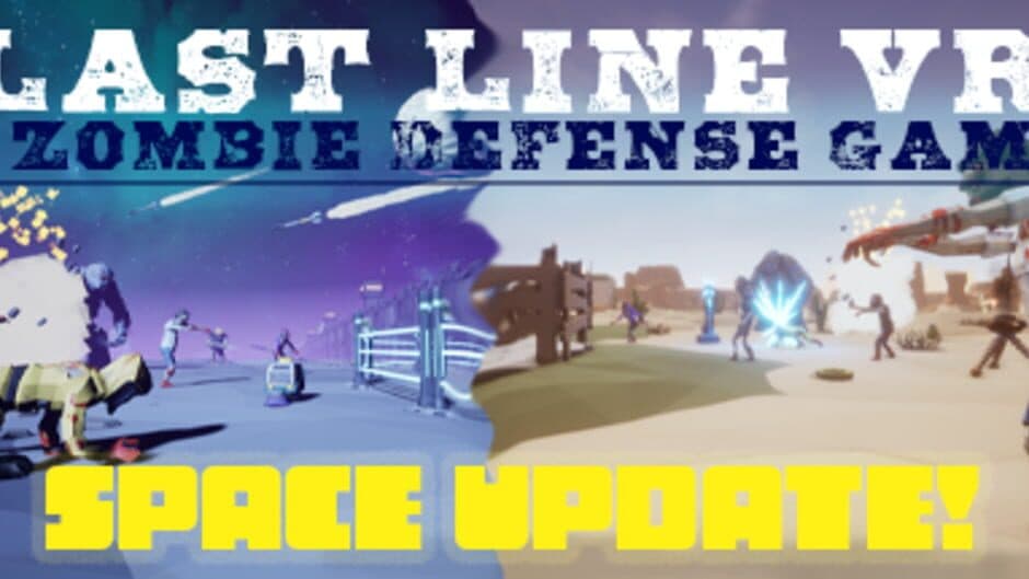 Last Line VR: A Zombie Defense Game banner