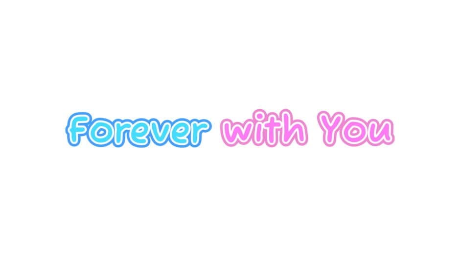 Forever With You banner