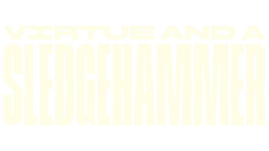 Virtue and a Sledgehammer banner