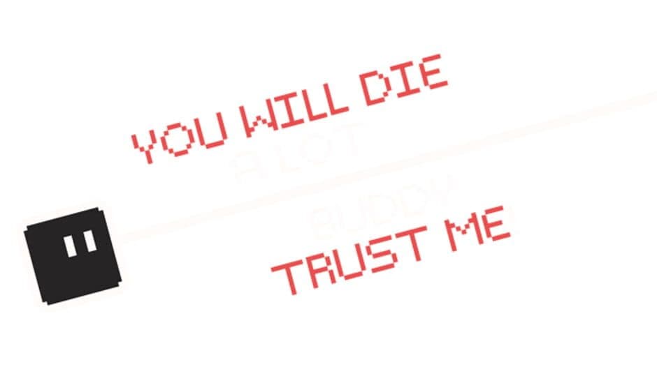 You Will Die a Lot Buddy, Trust Me! banner