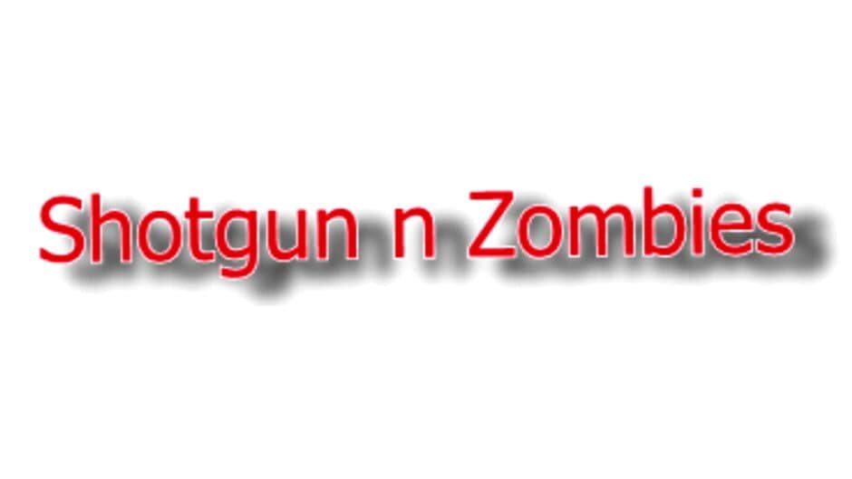 Shotgun n Zombies banner