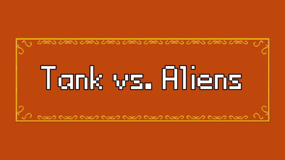 Tank vs. Aliens banner
