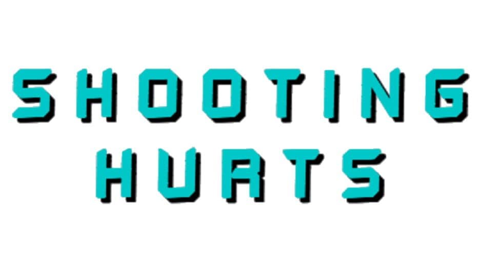 Shooting Hurts banner