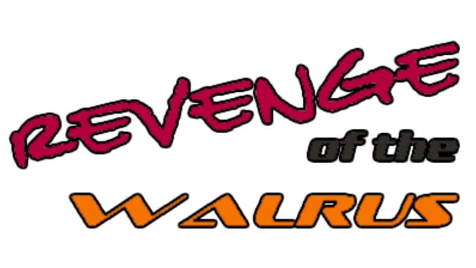 Revenge of the Walrus banner