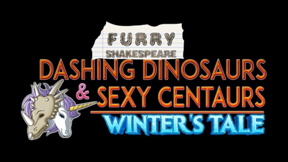 Dashing Dinosaurs & Sexy Centaurs: Winter's Tale banner