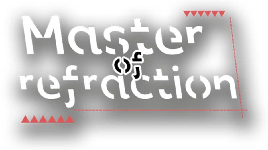Master of Refraction banner
