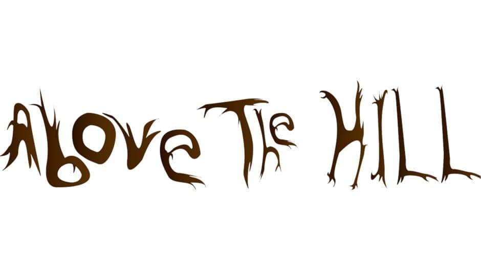 Above the Hill banner