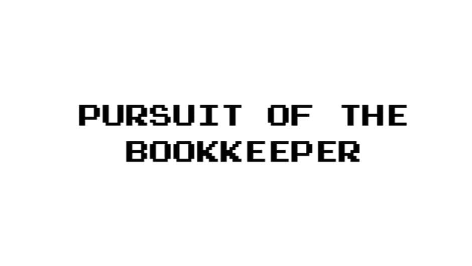 Pursuit of the Bookkeeper banner