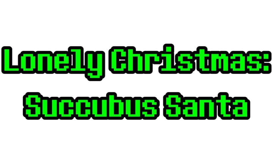 Lonely Christmas: Succubus Santa banner