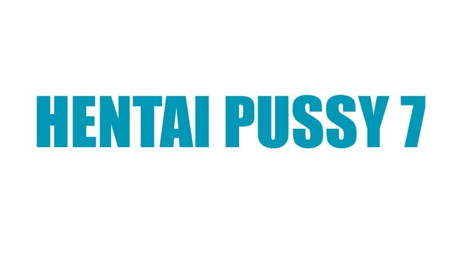 Hentai Pussy 7 banner