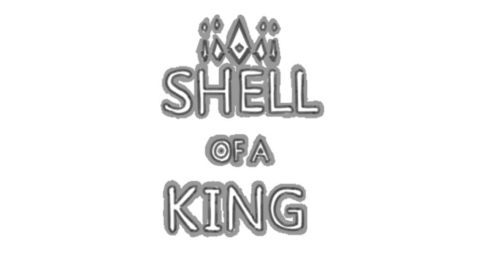 Shell of a King banner