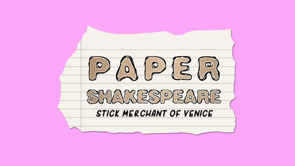 Paper Shakespeare: Stick Merchant of Venice banner