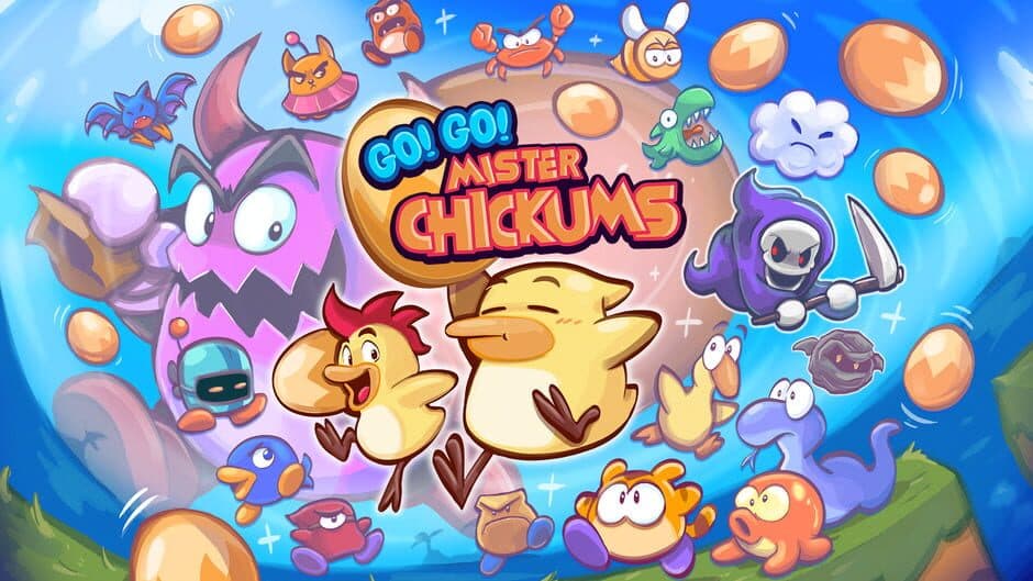 Go! Go! Mister Chickums banner