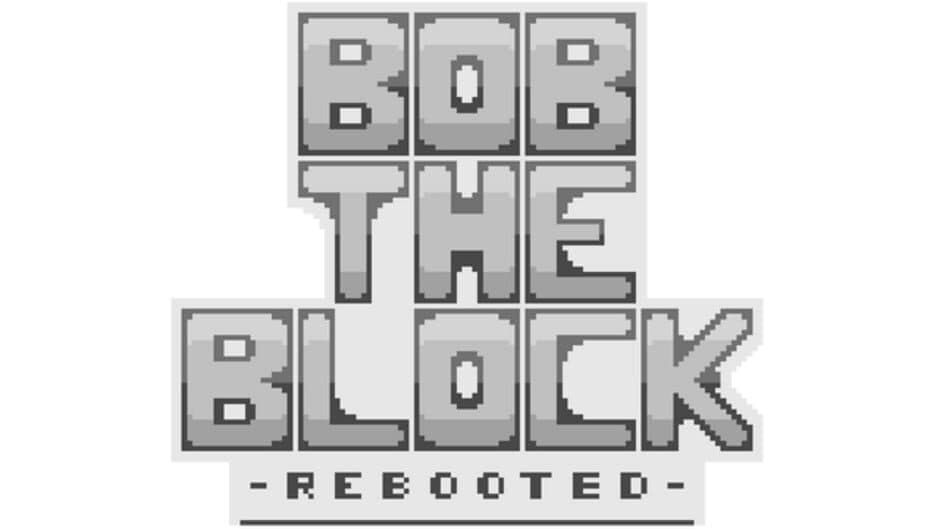 Bob the Block: Rebooted banner