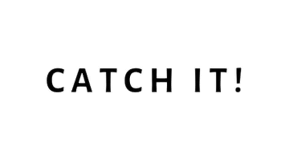 Catch It banner