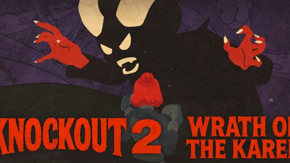 Knockout 2: Wrath of the Karen banner