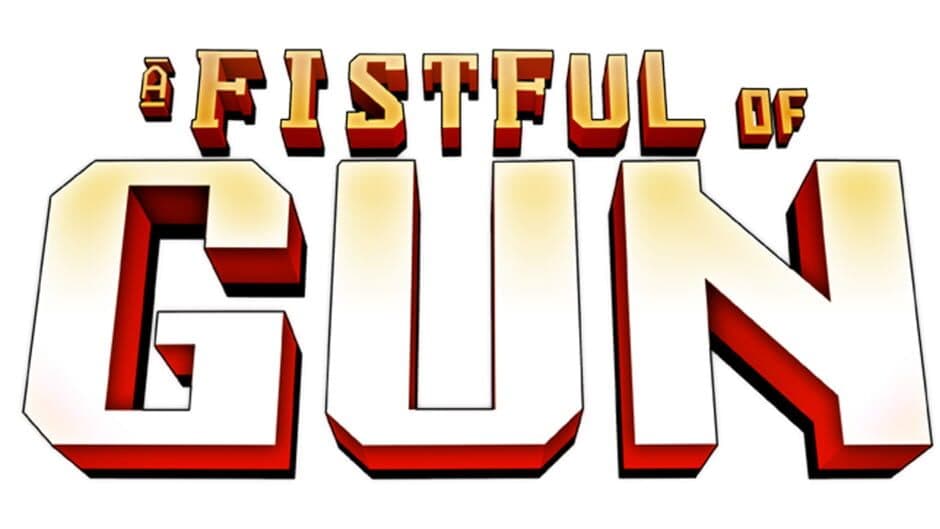 A Fistful of Gun banner