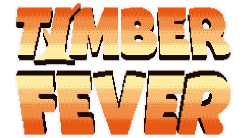 Timber Fever banner