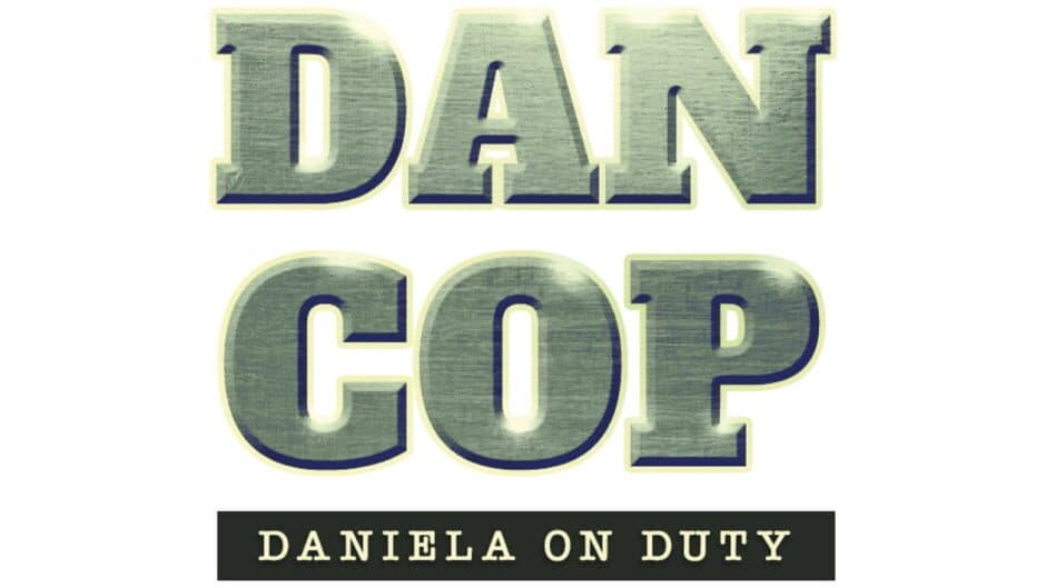 DanCop - Daniela on Duty banner